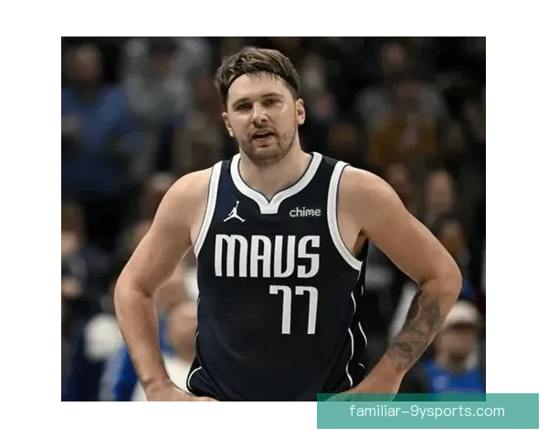 东契奇三双爆发独行侠力克掘金西部排名再生变数引发球迷热议升温