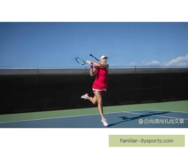 全新赛季网球风云再起，顶级选手争锋夺冠热潮再度点燃