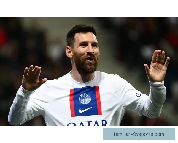 梅西转会传闻再起 巴萨与巴黎圣日耳曼争夺战激烈